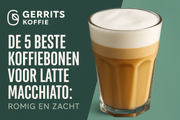 De 5 Beste Koffiebonen voor Latte Macchiato: Romig en Zacht